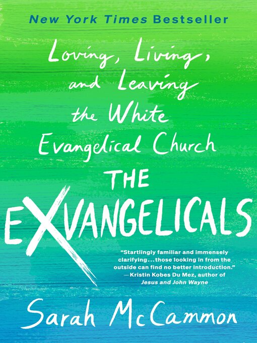 Title details for The Exvangelicals by Sarah McCammon - Available